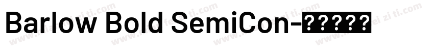 Barlow Bold SemiCon字体转换